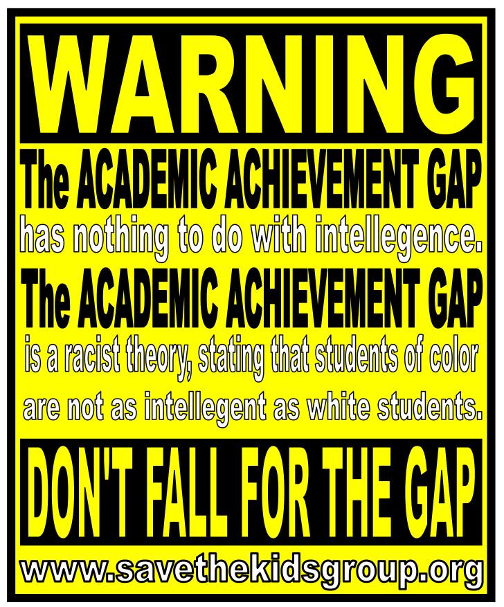 Warning Academic Achievement Gap