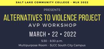 MLK 2022 Alternatives to Violence Project (AVP) Workshop March 22, 2022 – Salt Lake, Utah