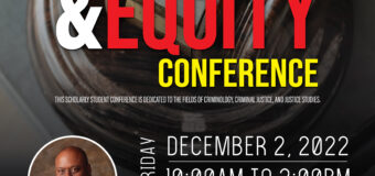 December 2, 2022 – 5th Annual Crime, Justice and Equity Conference, Salt Lake Community College, South City Campus