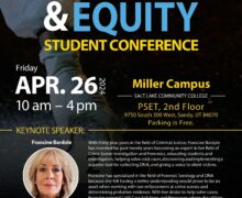 8th Biannual Utah Crime, Justice, and Equity Student Conference – April 26, 2024 – SLCC Miller Campus, PSET Building, 2nd Floor, Parking is Free