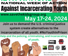 12th Annual National Week of Action Against Incarcerating Youth – May 17 to May 24, 2024